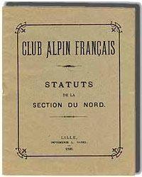 Les premiers statuts du CAF du Nord Les premiers statuts du CAF du Nord